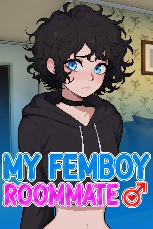 【PC+安卓直装+MacOS】我的男娘室友